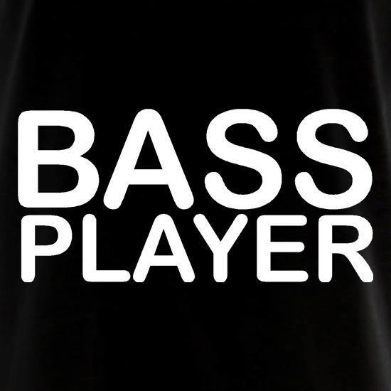 Bass player t shirt