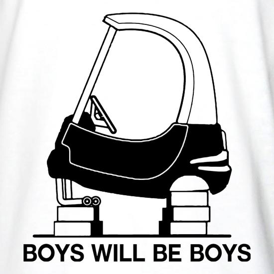 Boys Will Be Boys t shirt