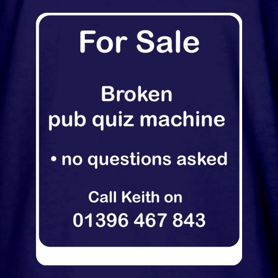 Broken Pub Quiz Machine t shirt