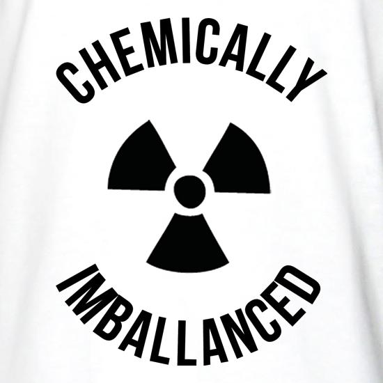 Chemically imballanced t shirt