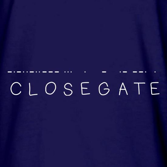 Close Gate t shirt