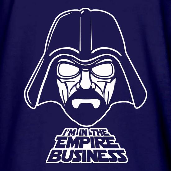 Darth Walt - I'm In The Empire Business t shirt