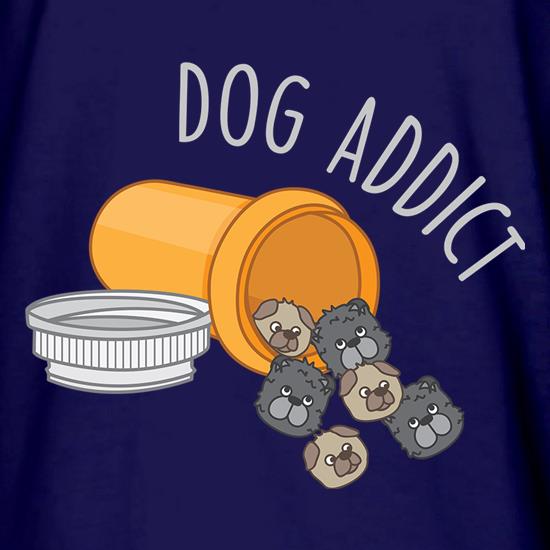 Dog Addict t shirt