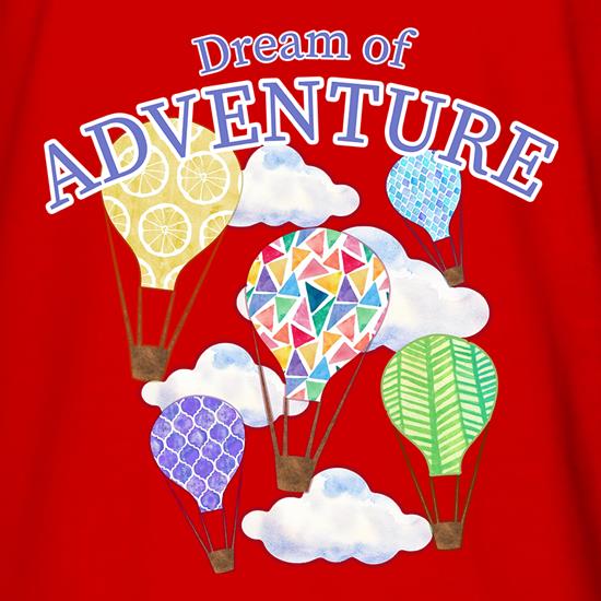 Dream Of Adventure t shirt