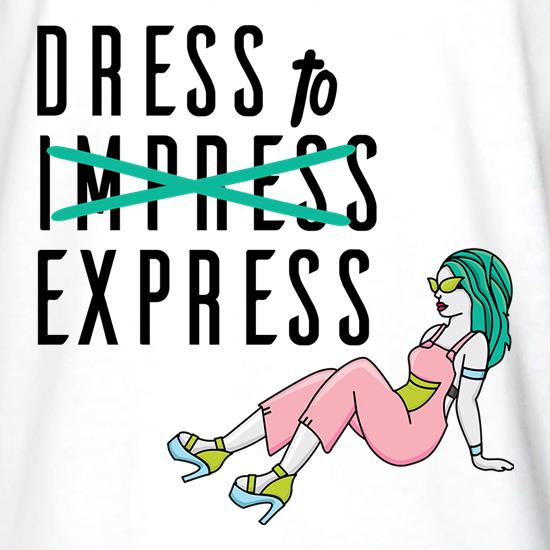 Dress To Express t shirt