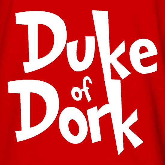 Duke of Dork t shirt