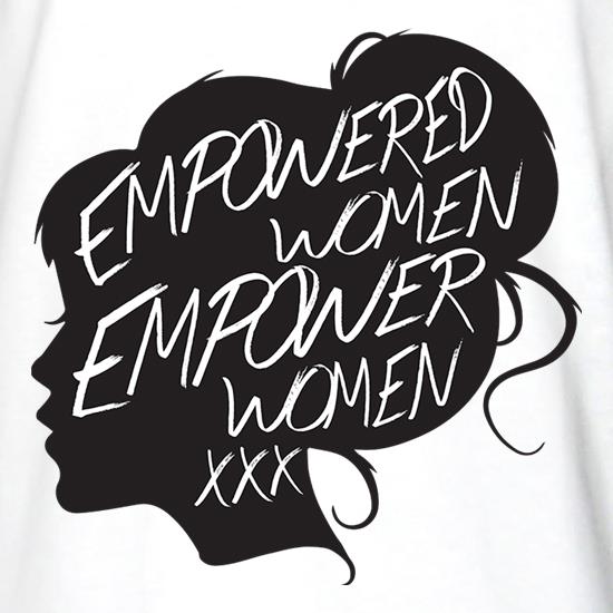 Empowered Women Empower Women t shirt