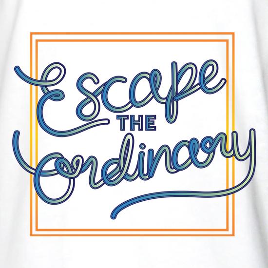 Escape The Ordinary t shirt