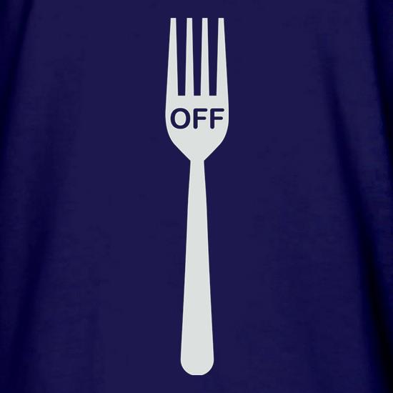 Fork Off t shirt