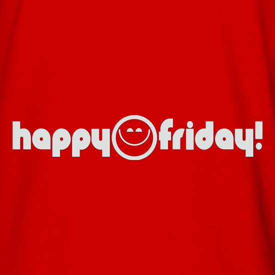 Happy Friday t shirt