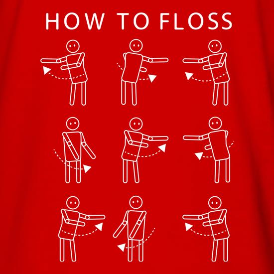 How to Floss (Dance) t shirt