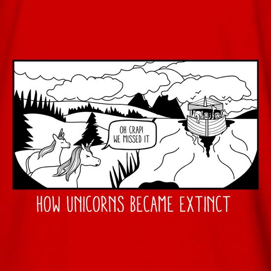 How Unicorns Became Extinct t shirt