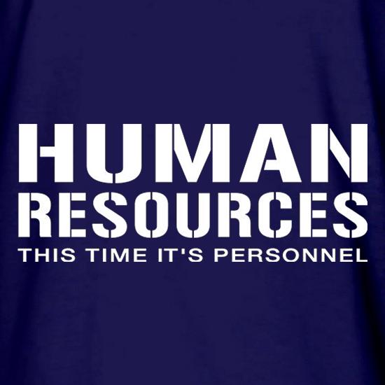 Human Resources This Time It's Personnel t shirt