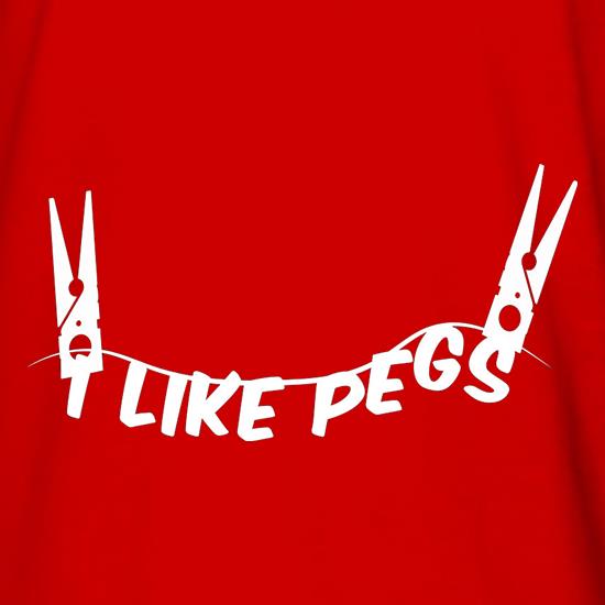I Like Pegs t shirt