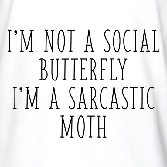 I'm Not A Social Butterfly t shirt