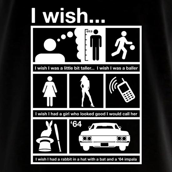 I Wish... t shirt
