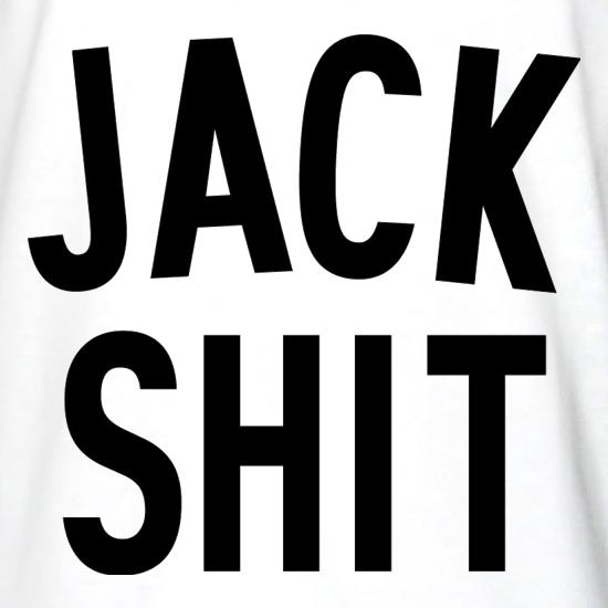 Jack Shit t shirt