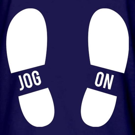Jog On Feet t shirt