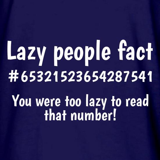 Lazy people fact t shirt
