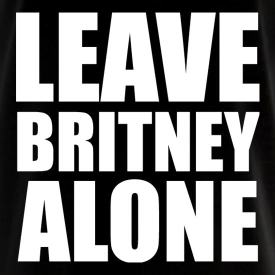 Leave Britney Alone t shirt