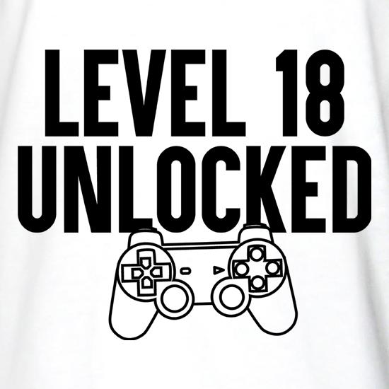 Level 18 Unlocked t shirt