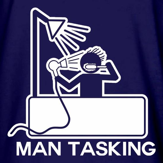 Man Tasking t shirt