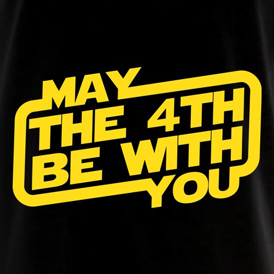 May The 4th Be With You t shirt