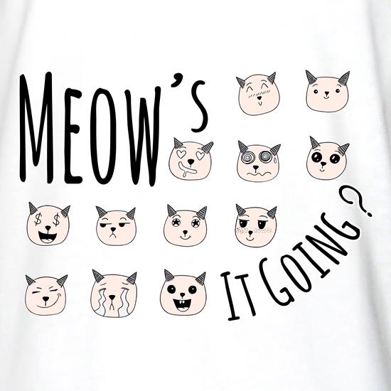 Meows It Going t shirt