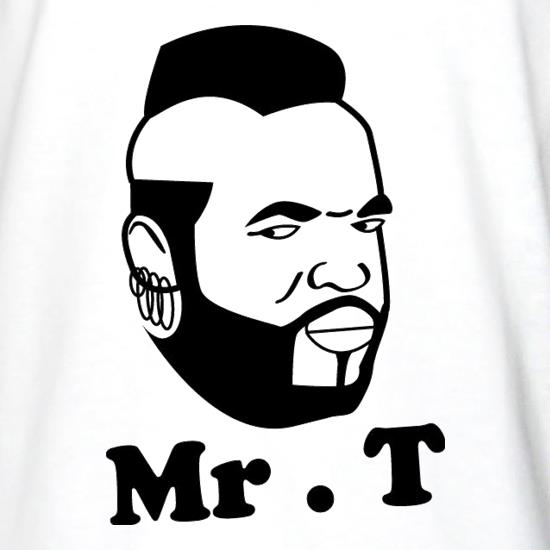 Mr T Shirt t shirt