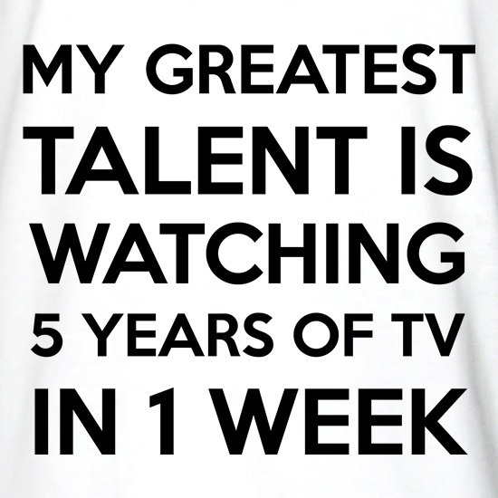 My Greatest Talent t shirt