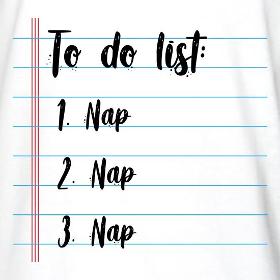Napping To Do List t shirt
