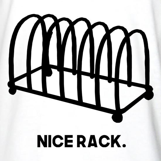 Nice Rack t shirt