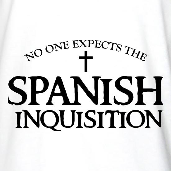 No One Expects The Spanish Inquisition t shirt