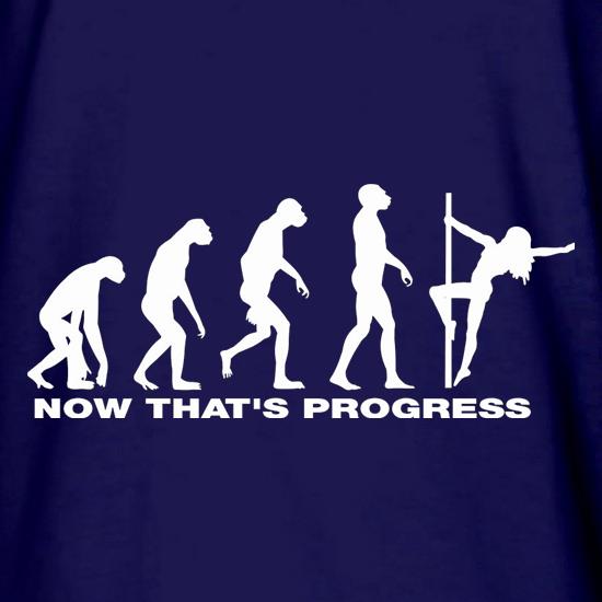 Now That's Progress t shirt