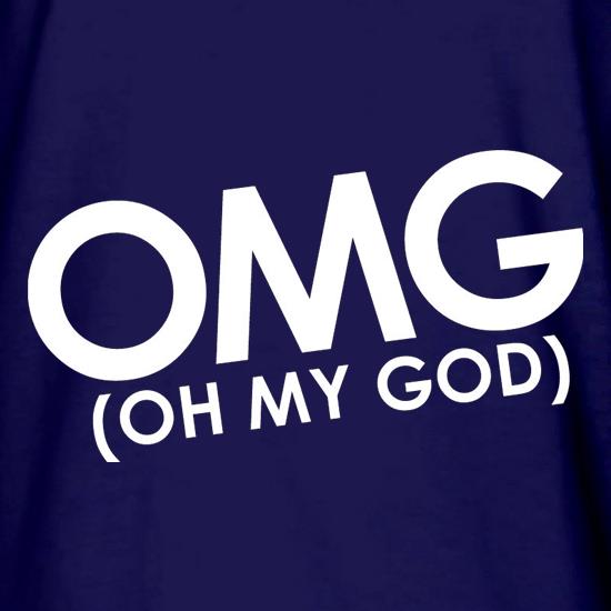 OMG (Oh My God) t shirt