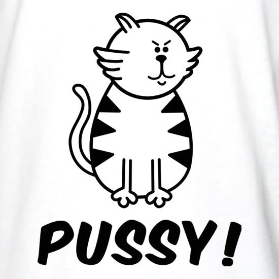 Pussy t shirt