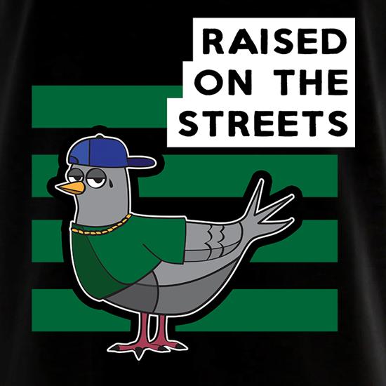 Raised On The Streets t shirt