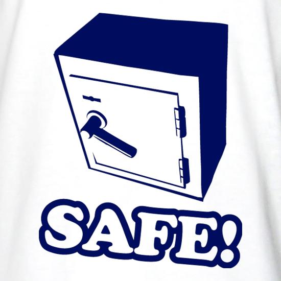 Safe! t shirt