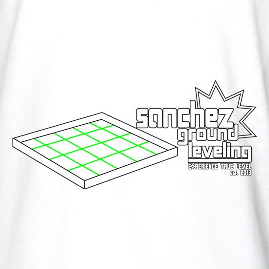 Sanchez Ground Leveling t shirt