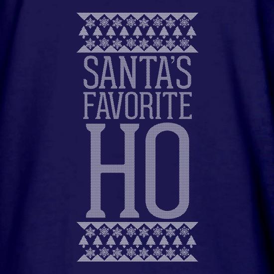 Santa's Favourite Ho t shirt