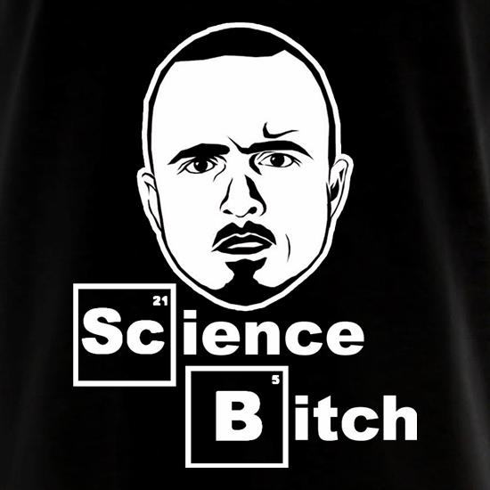 Science Bitch t shirt