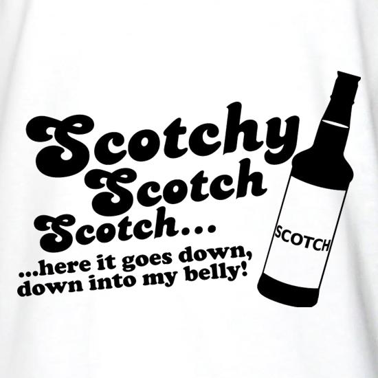 Scotchy, Scotch, Scotch t shirt