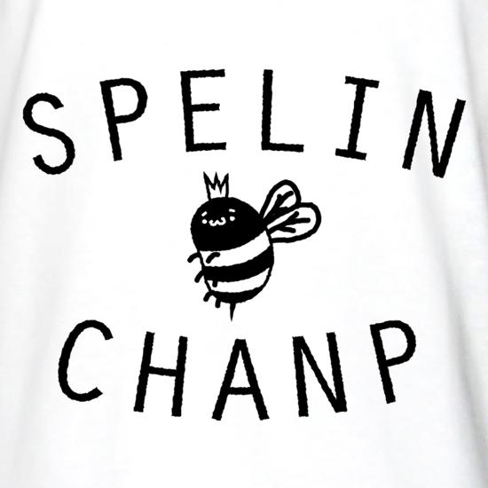 Spelin Chanp t shirt