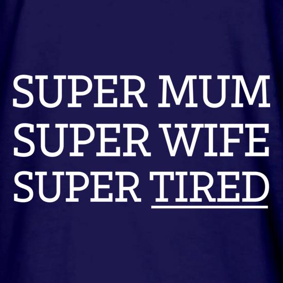 Super Mum t shirt