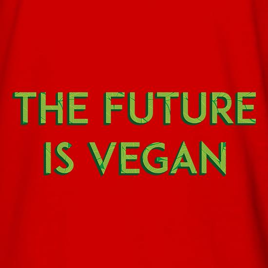 The Future Is Vegan t shirt