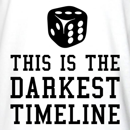 This Is The Darkest Timeline t shirt