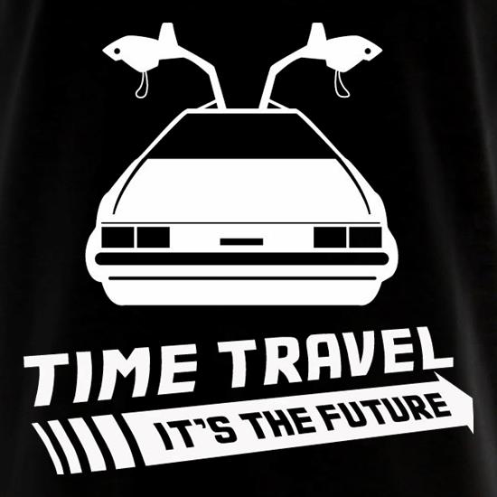 Time Travel It's The Future t shirt