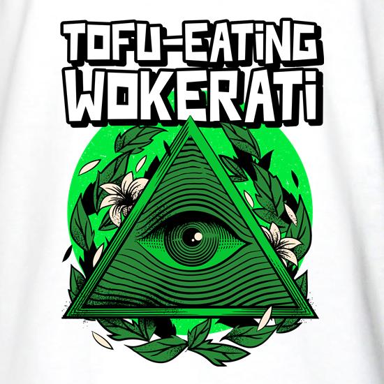 Tofu Eating Wokerati t shirt