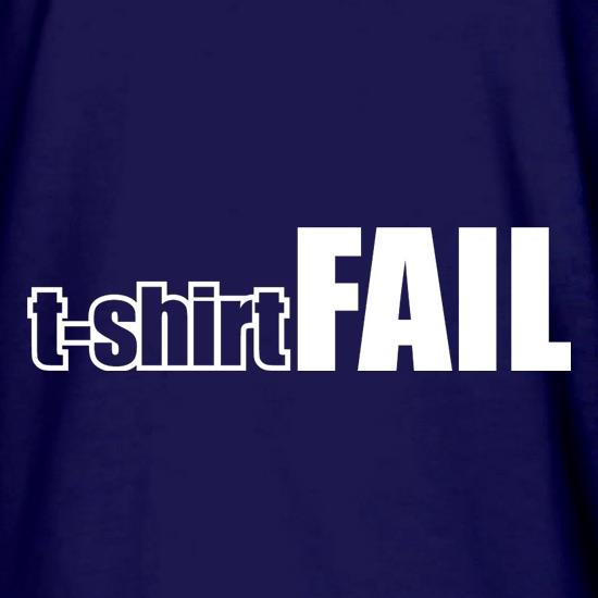 T-Shirt FAIL t shirt