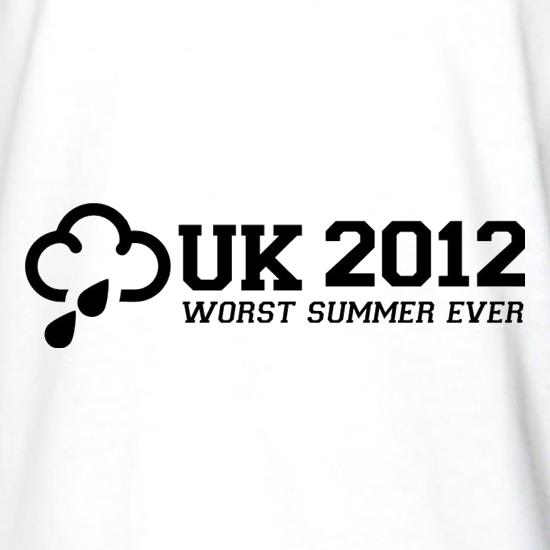 UK 2012 Worst Summer Ever t shirt
